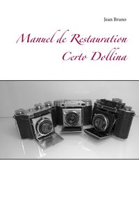 Produktbild: Manuel de Restauration Certo Dollina