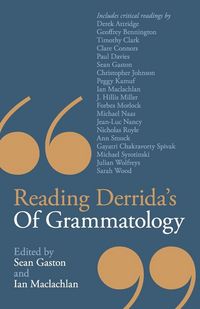 Produktbild: Reading Derrida's Of Grammatology