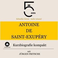Produktbild: Antoine de Saint-Exup&eacute;ry: Kurzbiografie kompakt