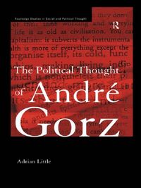 Produktbild: The Political Thought of Andre Gorz