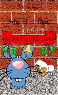 Bild vom Artikel Satan ist ein Hase Merry Christmas Special Edition vom Autor Z. Z. Rox Orpo