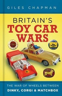 Produktbild: Britain's Toy Car Wars