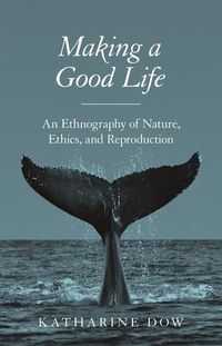 Produktbild: Making a Good Life