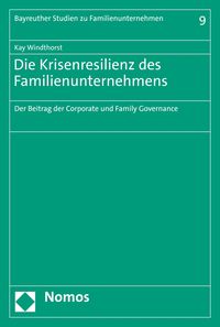 Produktbild: Die Krisenresilienz des Familienunternehmens