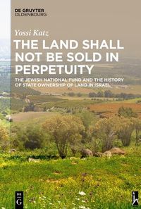 Produktbild: The Land Shall Not Be Sold in Perpetuity