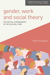Produktbild: Gender, Work and Social Theory
