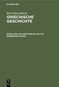 Produktbild: Bis auf Aristoteles und die Eroberung Asiens