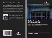 Produktbild: Dalla formalit&agrave; all'informalit&agrave;