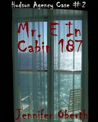 Produktbild: Mr. E In Cabin 187 (The Hudson Agency)