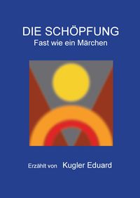 Produktbild: Die Sch&ouml;pfung