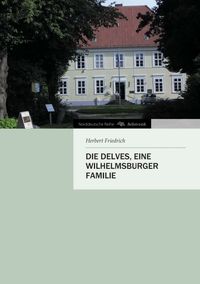 Bild vom Artikel Die Delves, eine Wilhelmsburger Familie vom Autor Herbert Friedrich