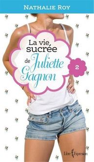 Produktbild: La Vie Sucree de Juliette Gagnon V. 02 Camisole en Dentelle et ..