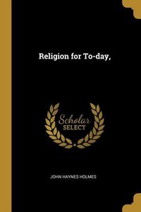 Produktbild: Religion for To-day,
