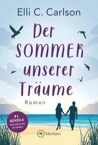 Produktbild: Der Sommer unserer Tr&auml;ume