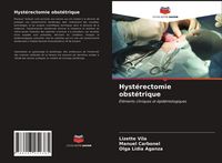 Produktbild: Hyst&eacute;rectomie obst&eacute;trique