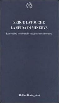 Produktbild: La sfida di Minerva. Razionalit&agrave; occidentale e ragione mediterranea