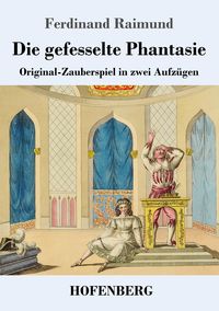 Produktbild: Die gefesselte Phantasie