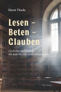 Produktbild: Lesen &ndash; Beten &ndash; Glauben