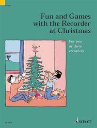 Produktbild: Fun and Games with the Recorder at Christmas