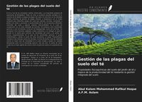 Produktbild: Gesti&oacute;n de las plagas del suelo del t&eacute;