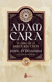 Produktbild: Anam Cara. El Libro de la Sabidur&iacute;a Celta -V2*