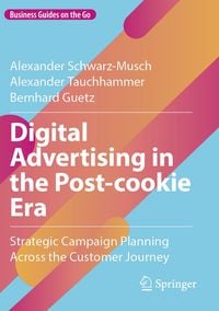 Produktbild: Digital Advertising in the Post-cookie Era