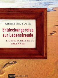Produktbild: Entdeckungsreise zur Lebensfreude