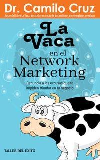 Produktbild: La vaca en el network marketing