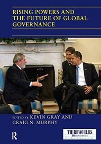 Produktbild: Rising Powers and the Future of Global Governance