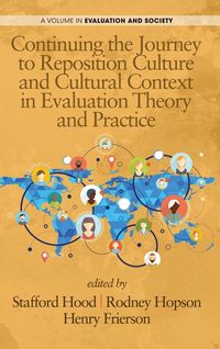 Produktbild: Continuing the Journey to Reposition Culture and Cultural Context in Evaluation Theory and Practice (HC)