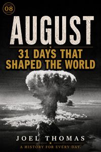 Produktbild: Nomical History August: Where Crowns Fall and History Draws Blood