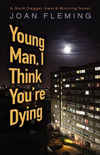 Produktbild: Fleming, J: Young Man, I Think You'Re Dying