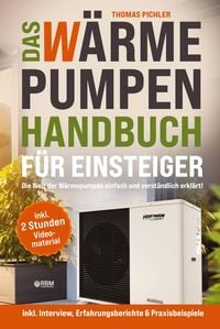 Produktbild: Das W&auml;rmepumpen Handbuch f&uuml;r Einsteiger