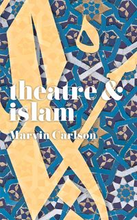 Produktbild: Theatre and Islam