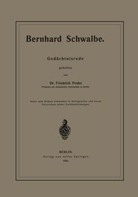 Produktbild: Bernhard Schwalbe. Ged&auml;chtnisrede
