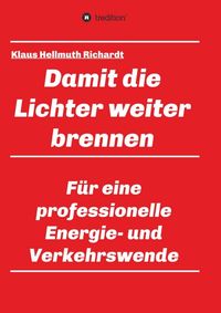 Produktbild: Damit die Lichter weiter brennen