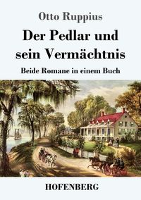 Produktbild: Der Pedlar und sein Verm&auml;chtnis
