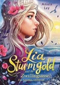 Produktbild: Lia Sturmgold und die Zwillingsinsel - Ein Sommerabenteuer