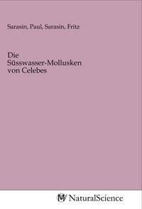 Produktbild: Die S&uuml;sswasser-Mollusken von Celebes