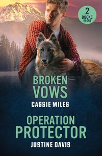 Produktbild: Broken Vows / Operation Protector