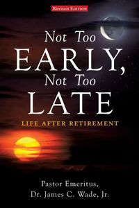 Produktbild: Not Too Early, Not Too Late
