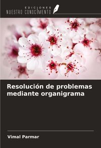 Produktbild: Resoluci&oacute;n de problemas mediante organigrama