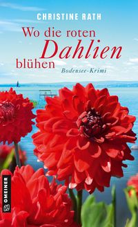Produktbild Wo die roten Dahlien blühen