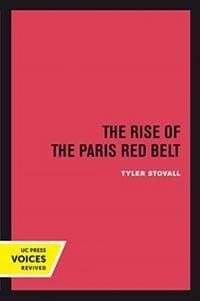 Produktbild: Stovall, T: The Rise of the Paris Red Belt