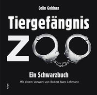 Produktbild: Tiergef&auml;ngnis Zoo