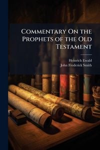Produktbild: Commentary On the Prophets of the Old Testament