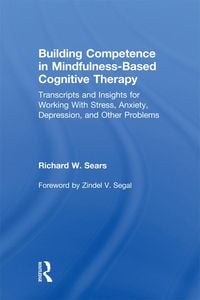 Produktbild: Building Competence in Mindfulness-Based Cognitive Therapy