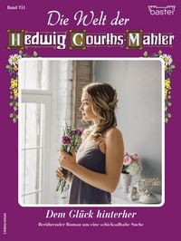 Produktbild: Die Welt der Hedwig Courths-Mahler 751