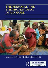 Produktbild: The Personal and the Professional in Aid Work