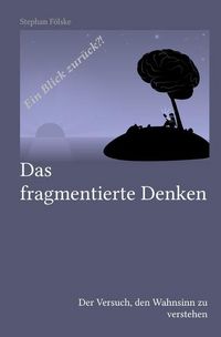 Produktbild: Fragmentserie / Das fragmentierte Denken